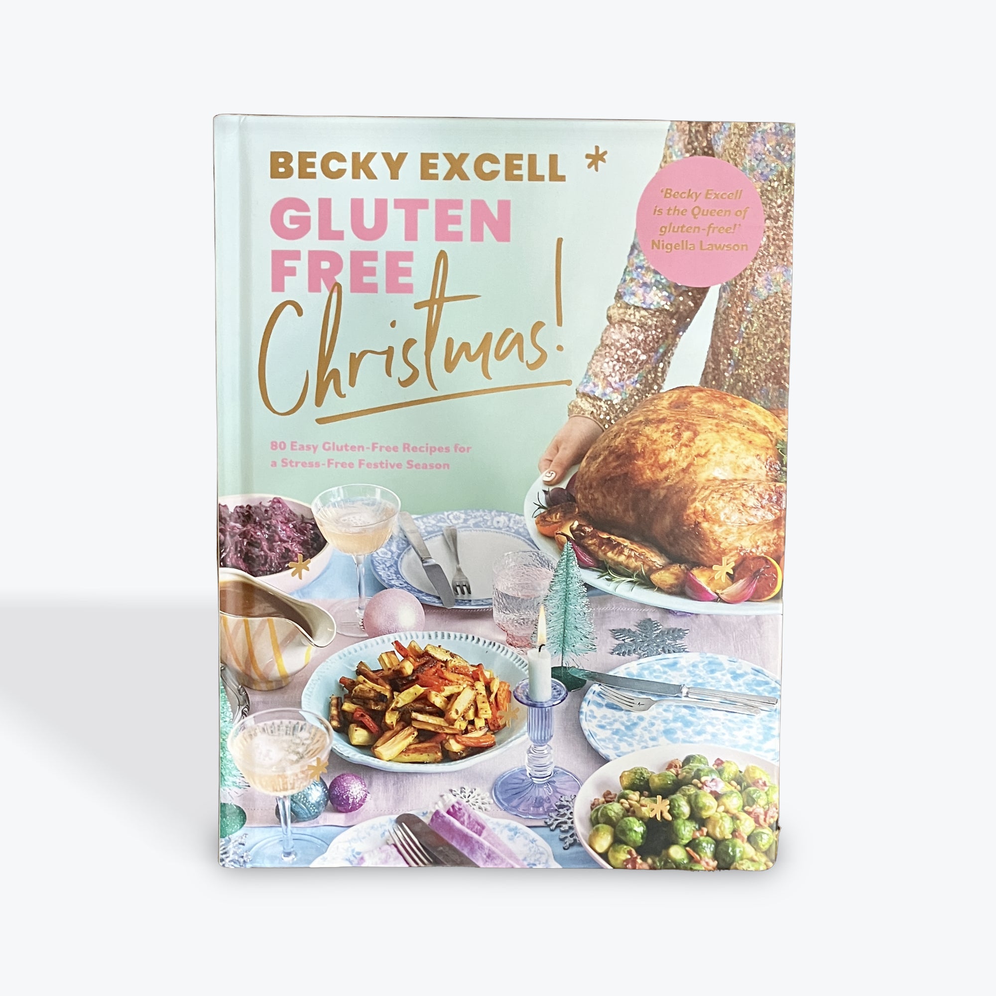 Hachette Gluten Free Christmas by Becky Excell | Savor the Flavor